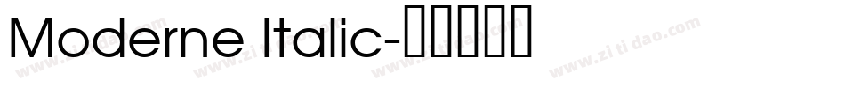 Moderne Italic字体转换
